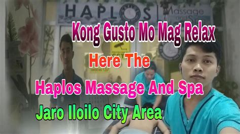 Top 10 Iloilo Spa & massages 2024 .